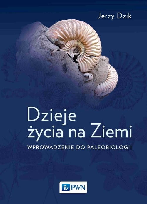 Jerzy Dzik Dzieje życia Na Ziemi Pdf